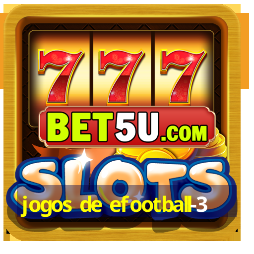 jogos de efootball